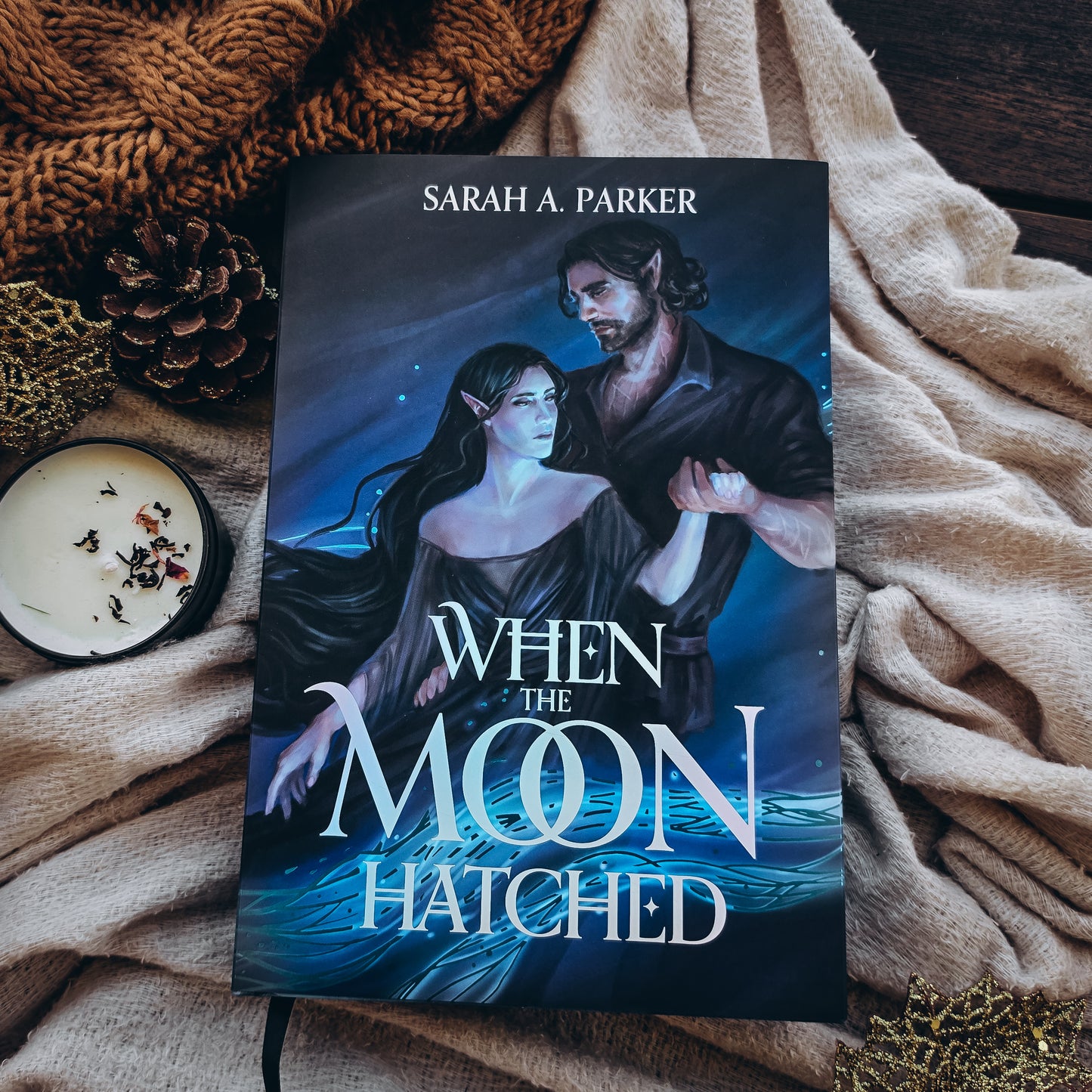 Sarah A. Parker - When The Moon Hatched