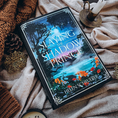 Helen Scheuerer - Slaying The Shadow Prince