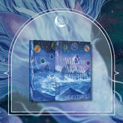 Sarah A. Parker - When The Moon Hatched