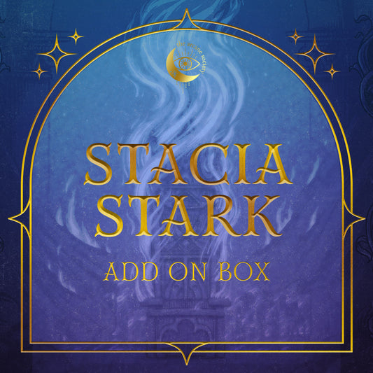 Add On Box - Stacia Stark - A Crown This Cold and Heavy and A Queen This Fierce and Deadly.